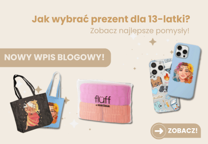 Prezent dla 13-latki  - co kupić dziewczynce w wieku 13 lat?